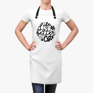 Life Is Better With Cats Apron