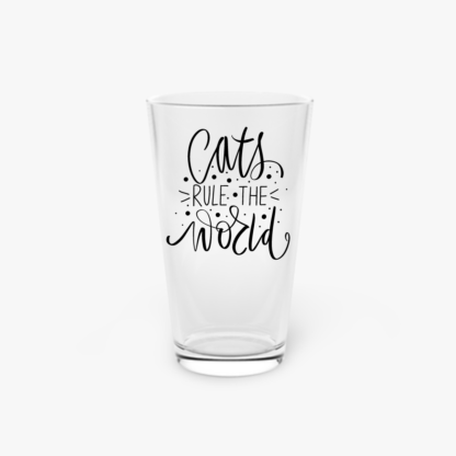 Cats Rule The World Pint Glass